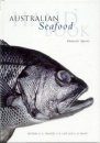Australian Seafood Handbook: An Identification Guide to Domestic Species