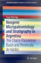 Neogene Micropaleontology and Stratigraphy in Argentina