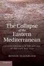 The Collapse of the Eastern Mediterranean
