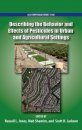 Describing the Behavior and Effects of Pesticides in Urban and Agricultural Settings