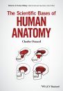 Scientific Bases of Human Anatomy