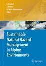 Sustainable Natural Hazard Management in Alpine Environments