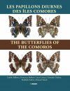 The Butterflies of the Comoros / Les Papillons Diurnes des Îles Comores