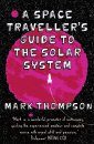 A Space Traveller's Guide to the Solar System