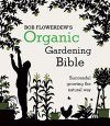 Organic Gardening Bible
