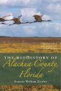 The Biohistory of Alachua County, Florida