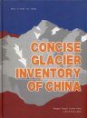 Concise Glacier Inventory of China