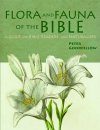 Flora and Fauna of the Bible