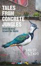 Tales from Concrete Jungles