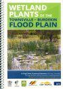 Wetland Plants of Townsville-Burdekin Flood Plain