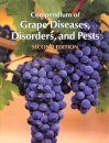 Compendium of Grape Diseases, Disorders, and Pests