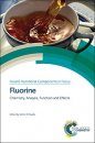 Fluorine: Chemistry, Analysis, Function and Effects