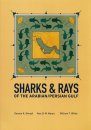 Sharks & Rays of the Arabian/Persian Gulf