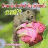 How and What Do Animals Eat?