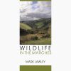Wildlife in the Marches