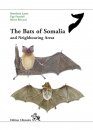 The Bats of Somalia and Neighbouring Areas