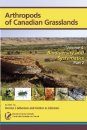 Arthropods of Canadian Grasslands, Volume 4 