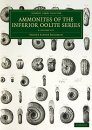 A Monograph of the Ammonites of the Inferior Oolite (2-Volume Set)