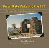 Texas State Parks and the CCC