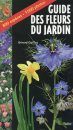 Guide des Fleurs du Jardin [Guide to Garden Flowers]