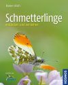 Schmetterlinge: Entdecken und Verstehen [Discovering and Understanding Butterflies]
