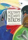 Squishy Squashy Birds