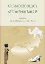 Archaeozoology of the Near East, Volume 9