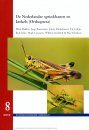 De Nederlandse Sprinkhanen en Krekels (Orthoptera) [The Dutch Grasshoppers and Crickets]