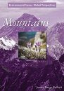 Mountains: Environmental Issues, Global Perspectives
