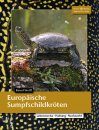 Europäische Sumpfschildkröten: Lebensweise, Haltung, Nachzucht [European Pond Turtles: Biology, Keeping, Breeding]