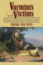 Varmints and Victims