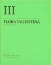 Flora Valentina, Volume 3: Angiospermae (III) Convolvulaceae - Juglandaceae [Spanish]