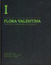 Flora Valentina, Volume 1: Pteridophyta - Gymnospermae - Angiospermae (I) [Valencian]