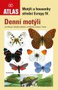 Motýli a Housenky Střední Evropy IV: Denní Motýli [Butterflies and Caterpillars of Central Europe IV: Butterflies]