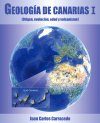 Geología de Canarias, Volumen I: Origen, Evolución, Edad y Volcanismo [Geology of the Canaries, Volume 1: Origin, Evolution, Age, and Volcanism]
