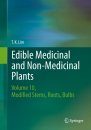 Edible Medicinal and Non Medicinal Plants, Volume 10: Modified Stems, Roots, Bulbs