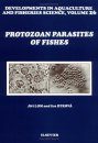 Protozoan Parasites of Fishes