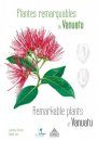 Remarkable Plants of Vanuatu / Plantes Remarquables du Vanuatu