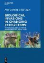 Biological Invasions in Changing Ecosystems