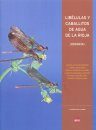 Libélulas y Caballitos de Agua de La Rioja (Odonata) [Dragonflies and Damselflies of La Rioja]