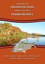 A Field Guide to the Freshwater Fishes of Western Australia’s Pilbara Province