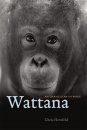 Wattana: An Orangutan in Paris