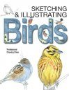 Sketching & Illustrating Birds