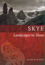 Skye: Landscapes in Stone