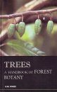 Trees: A Handbook of Forest Botany