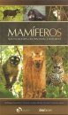 Mamíferos: Não Voadores do Pantanal e Entorno [Mammals: An Overview of the Pantanal and Environs]