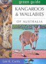 Green Guide to Kangaroos and Wallabies of Australia