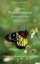 Perhoskompassi, Osa 1: Kaakkois-Aasia, Indo-Australi, Japani [Butterfly Compass, Volume 1: Southeast Asia, Indo-Australia, Japan]