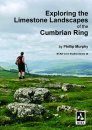 Exploring the Limestone Landscapes of the Cumbrian Ring