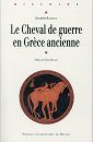 Le Cheval de Guerre en Grèce Ancienne [The War Horse in Ancient Greece]